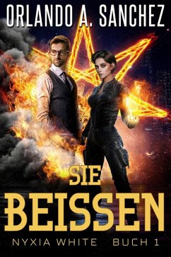 Cover Sie Beissen (Nyxia White (Deutsch), #1) (eBook, ePUB)