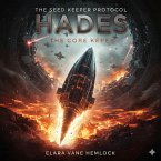 The Seed Keeper Protocol: Hades (eBook, ePUB)