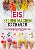 Eis selber machen Kochbuch (eBook, ePUB)