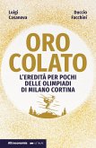 Oro colato (eBook, ePUB)
