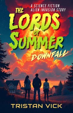 The Lords of Summer Downfall (eBook, ePUB) - Vick, Tristan