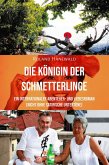 Die Königin der Schmetterlinge (eBook, ePUB)