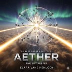 The Seed Keeper Protocol:Aether (eBook, ePUB)