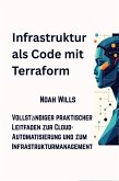 Infrastruktur als Code mit Terraform (eBook, ePUB)