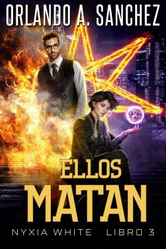 Cover Ellos Matan (Nyxia White (Español), #3) (eBook, ePUB)