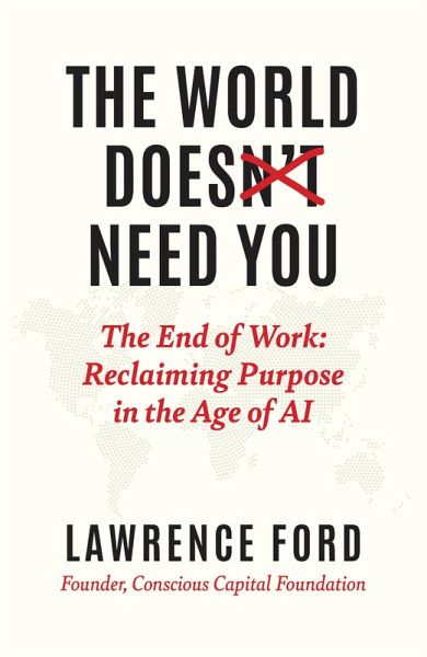 The World Doesn't Need You (eBook, ePUB)