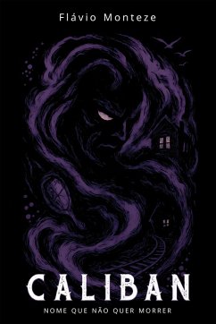 Caliban (eBook, ePUB) - Monteze, Flávio