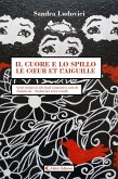 Il cuore e lo spillo - Le coeur et l'aiguille (eBook, ePUB)