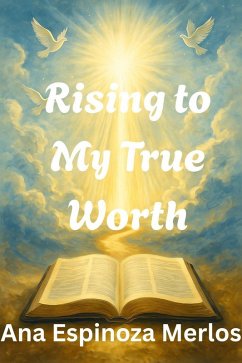 Cover Rising to My True Worth (eBook, ePUB)