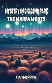 Mystery in Big Bend Park: The Marfa Lights (eBook, ePUB)