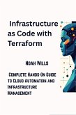 Infrastructure as Code with Terraform (eBook, ePUB)