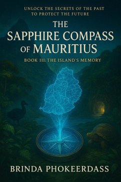 Cover The Island's Memory (The Sapphire Compass of Mauritius, #3) (eBook, ePUB)