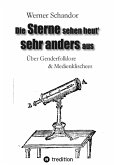 Die Sterne sehen heut' sehr anders aus (eBook, ePUB)