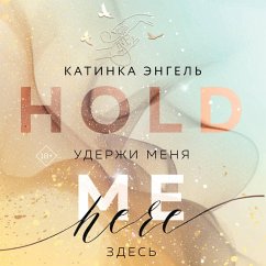Uderzhi menya. Zdes' (MP3-Download) - Engel, Katinka