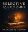 SELECTIVE FAITH & PRIDE (eBook, ePUB) - Bild 1