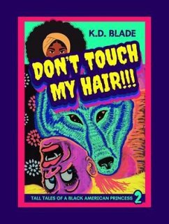 Cover Don't Touch My Hair!!! (eBook, ePUB)