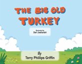 The Big Old Turkey (eBook, ePUB)