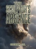 The Sculptor's Absence (eBook, ePUB)
