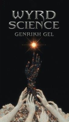 Wyrd Science (eBook, ePUB) - Gel, Genrikh