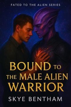 Cover Bound to the Male Alien Warrior (eBook, ePUB)