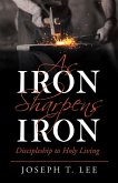 As Iron Sharpens Iron (eBook, ePUB)