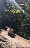 Its Not Personal but it is PERSONAL (eBook, ePUB)