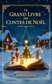 Le Grand Livre des Contes de Noël (eBook, ePUB)