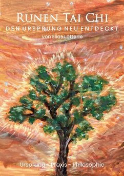 Runen Tai Chi (eBook, ePUB) - Lötterle, Elias