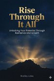 Rise Through It All (eBook, ePUB)