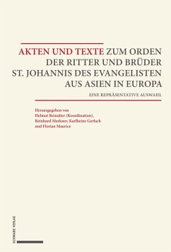 Cover Akten und Texte zum Orden der Ritter und Brüder St. Johannis des Evangelisten aus Asien und Europa (eBook, PDF)