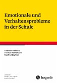 Emotionale und Verhaltensprobleme in der Schule (eBook, PDF)