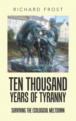Cover Ten thousand years of tyranny (eBook, ePUB)