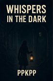 Whispers in the Dark (eBook, ePUB) Whispers in the Dark (eBook, ePUB)