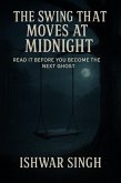 The Swing That Moves at Midnight (eBook, ePUB)