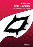 Dietro la maschera (eBook, ePUB)