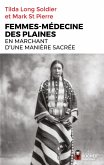 Femmes-médecine des Plaines (eBook, ePUB)