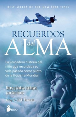 RECUERDOS DEL ALMA (eBook, ePUB) - Leininger, Bruce Y Andrea