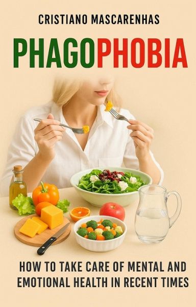 Free from the Fear of Swallowing (eBook, ePUB) Free from the Fear of Swallowing (eBook, ePUB)