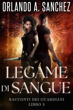 Cover Legame di Sangue (Racconti dei Guardiani, #3) (eBook, ePUB)