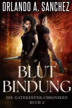 Cover Blutbindung (Die Gatekeeper-Chroniken, #3) (eBook, ePUB)