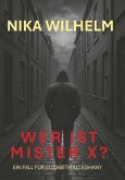 Wer ist Mister X? (eBook, ePUB)