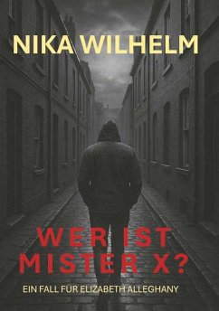 Cover Wer ist Mister X? (eBook, ePUB)