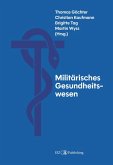 Militärisches Gesundheitswesen (eBook, ePUB)