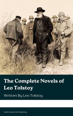 Cover The Complete Novels of Leo Tolstoy (eBook, ePUB)