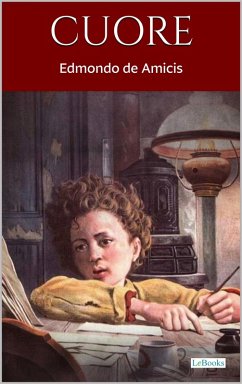 CUORE (eBook, ePUB) - de Amicis, Edmondo