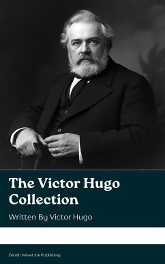The Victor Hugo Collection (eBook, ePUB) - Hugo, Victor