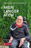 Mein langer Atem (eBook, ePUB)