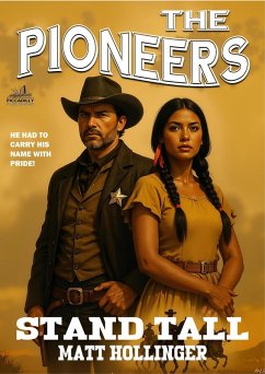 The Pioneers #02: Stand Tall (eBook, ePUB) - Hollinger, Matt