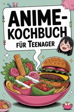 Cover Anime-Kochbuch für Teenager