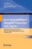 Innovative Intelligent Industrial Production and Logistics